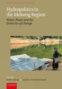 Omslag EG Hydropolitics Mekong Region ΓÇô Geheb HR