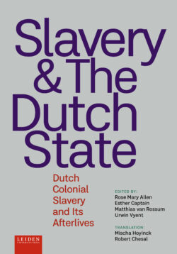 Omslag Slavery & The Dutch State Allen/Captain x indd