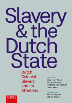 Omslag Slavery & The Dutch State Allen/Captain x indd