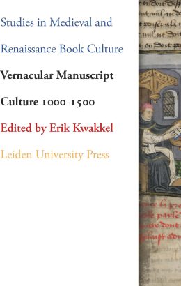 Cover Kwakkel Vernacular Manuscript Culture 1000 1500